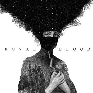 Royal Blood - Royal Blood Album Review