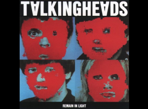 Album Of The Week: The 41st Anniversary Of 'Remain In Light' By Talking Heads